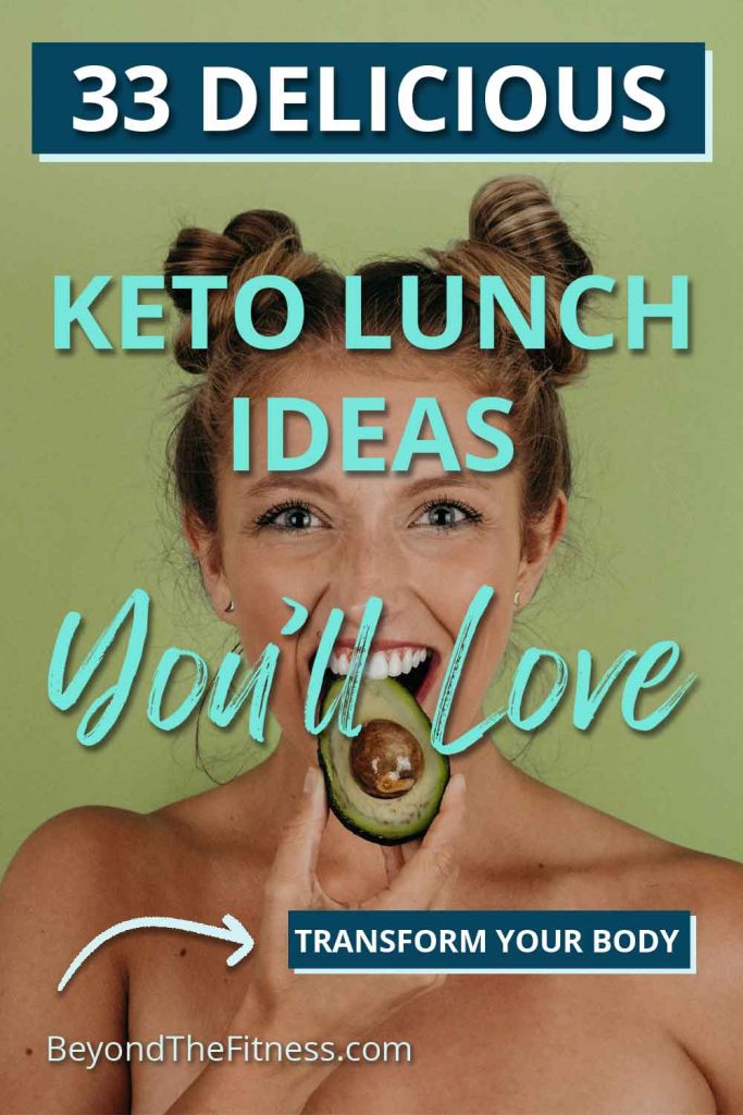 33 Keto Lunch Ideas For People Following A Low Carb Plan