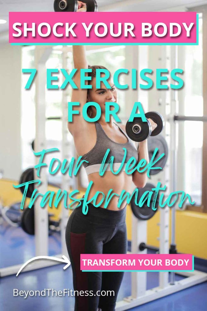 7 Exercises That Will Transform Your Body In Just 4 Weeks