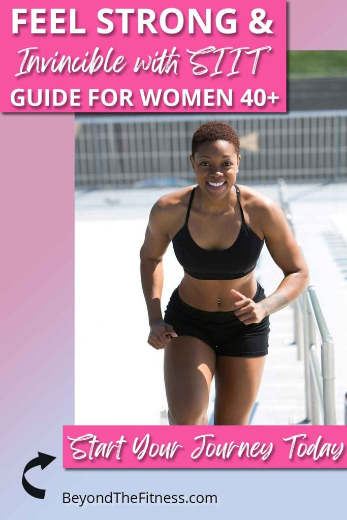 SIIT For Women Over 40 The Complete Guide to Strength Integrated Interval Training