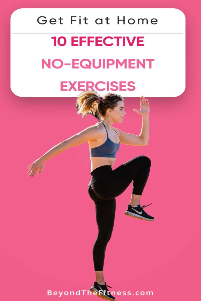 The 10 Best at Home Workouts No Equipment