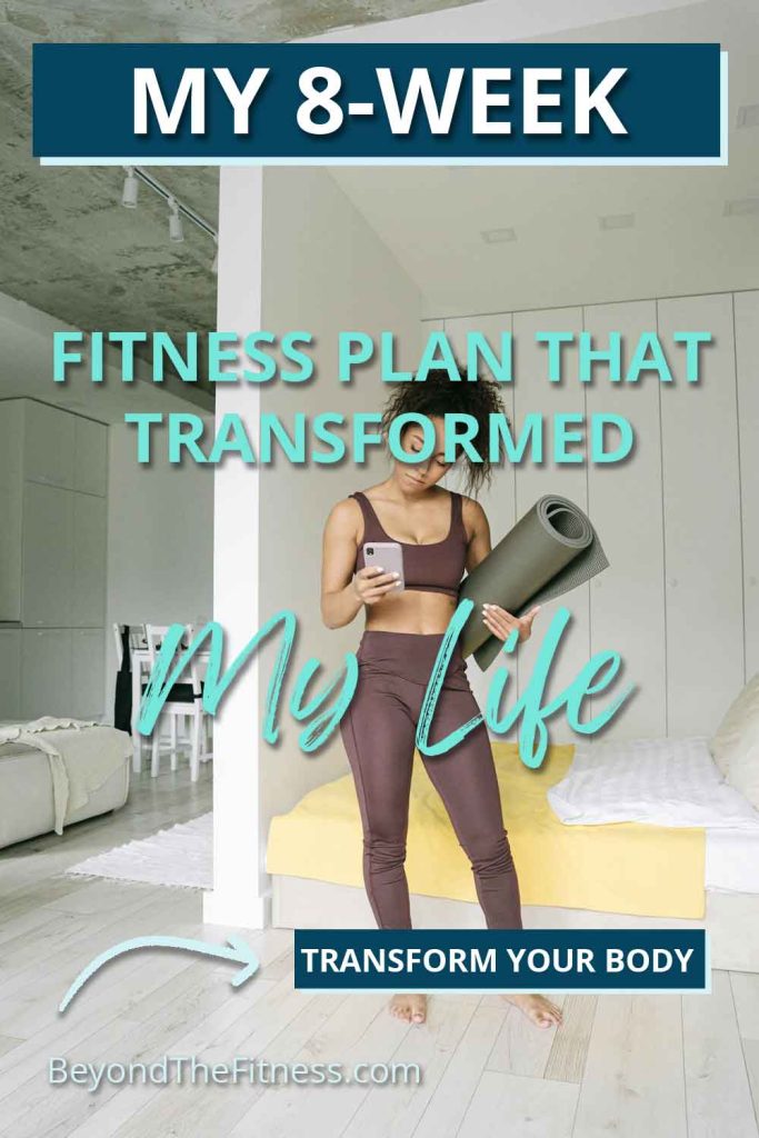 The 8 week fitness plan that made me fall in love with exercise