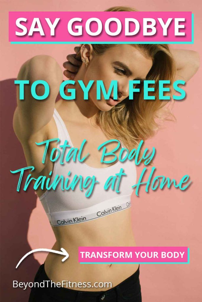 The Only Full Body Workout You Need A Complete Guide to Full Body Training at Home