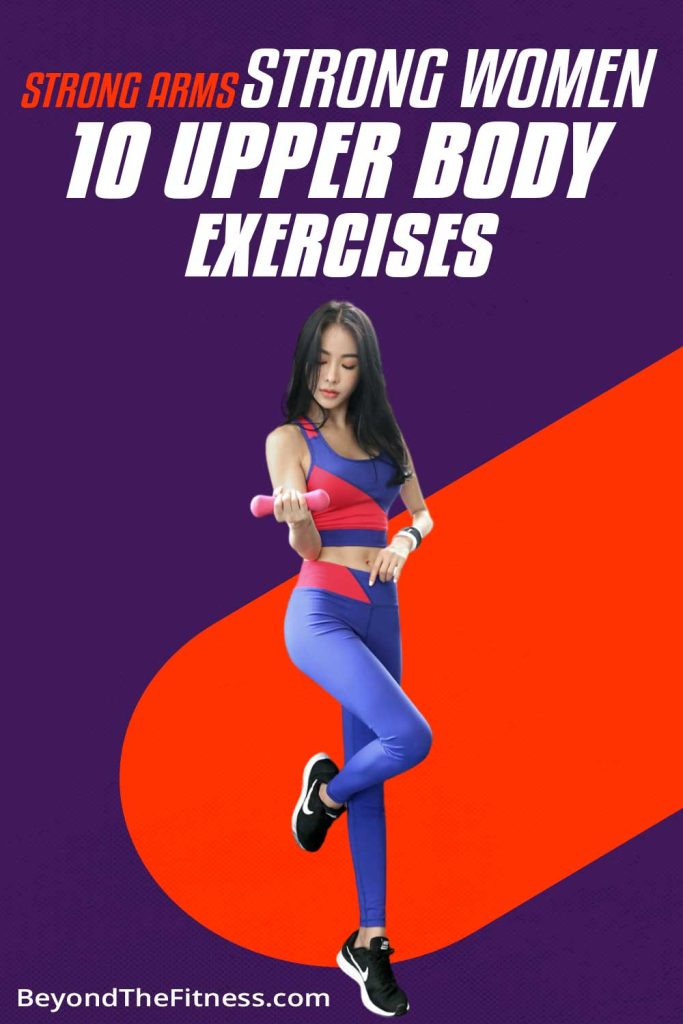 Upper Body Workout for Women 10 Best Exercises