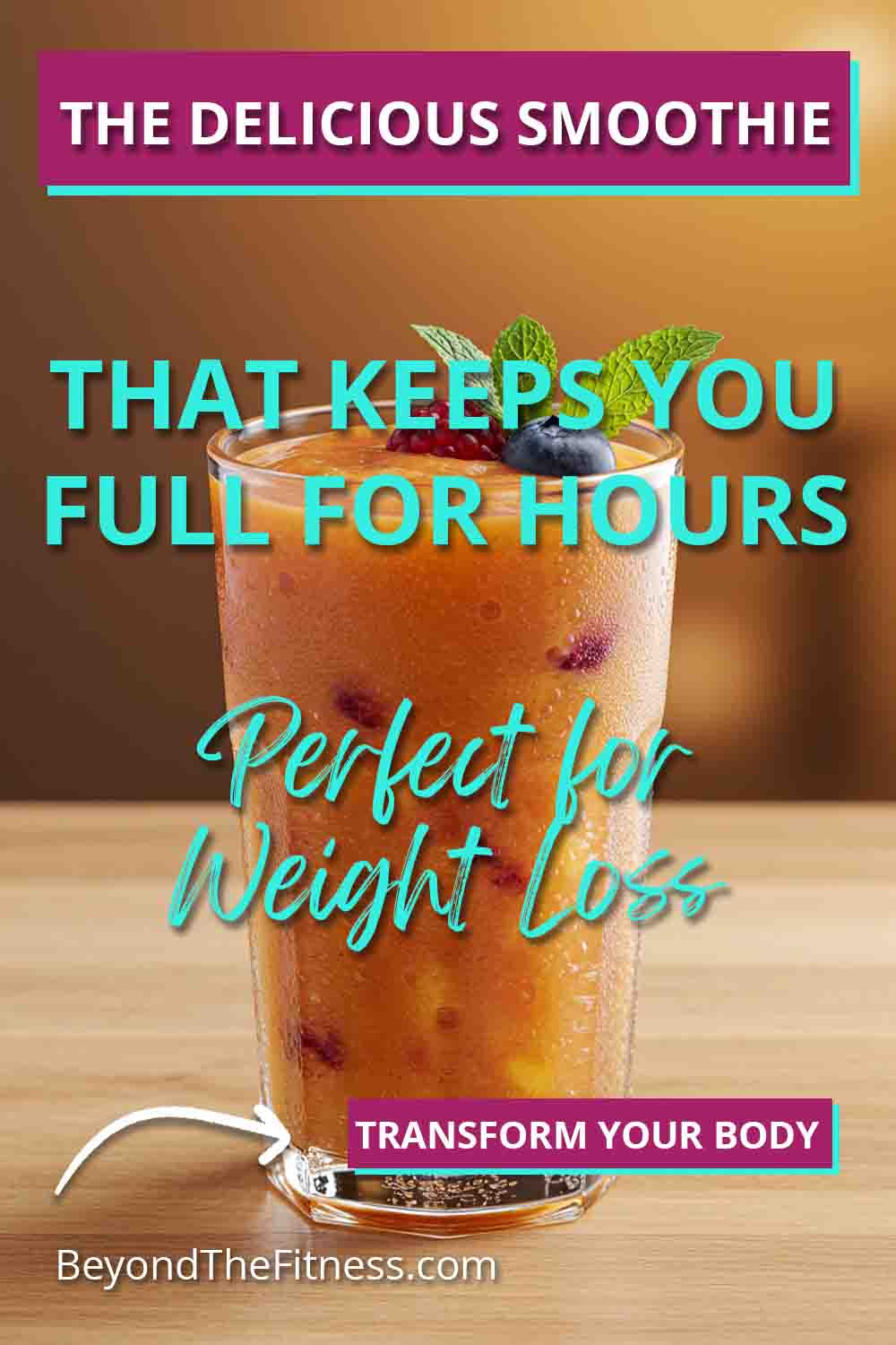 The Delicious Smoothie That Keeps You Full for Hours Perfect for Weight Loss copy