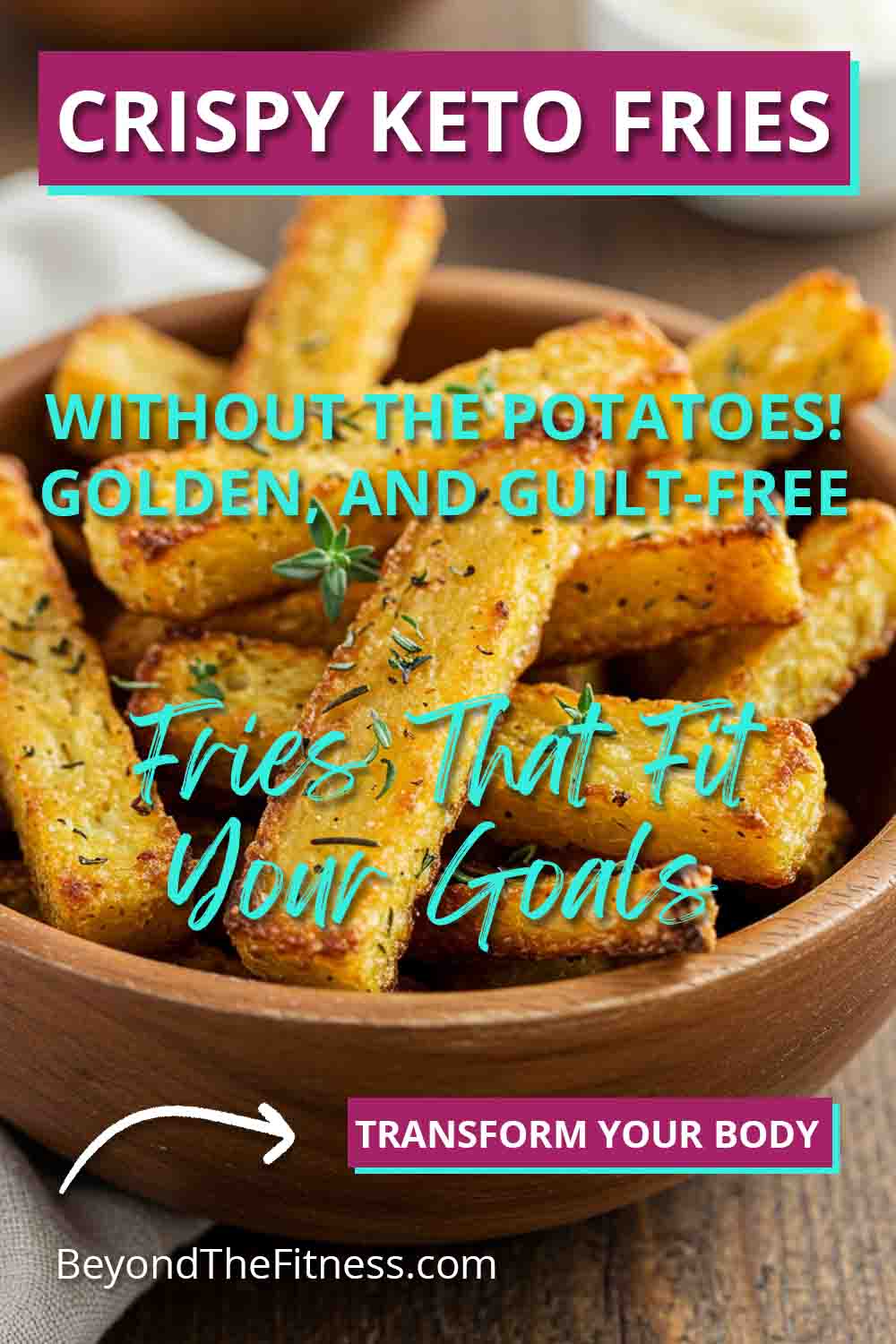 The Secret to Crispy Keto Fries Without the Potatoes copy