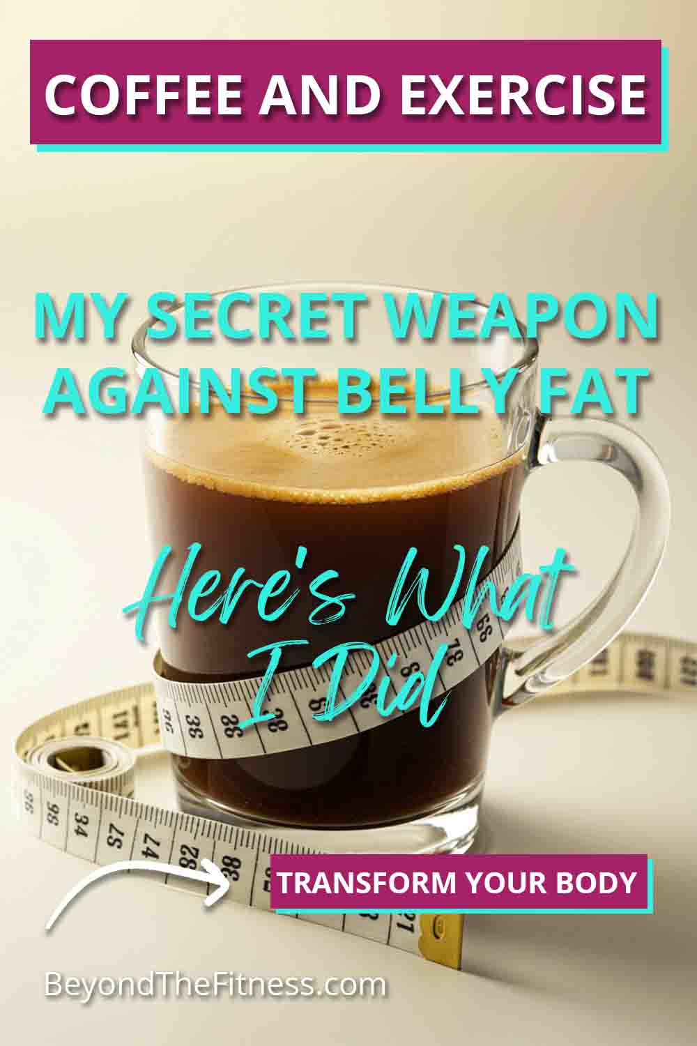 Coffee and Exercise The Perfect Pair for Shedding Stubborn Fat copy