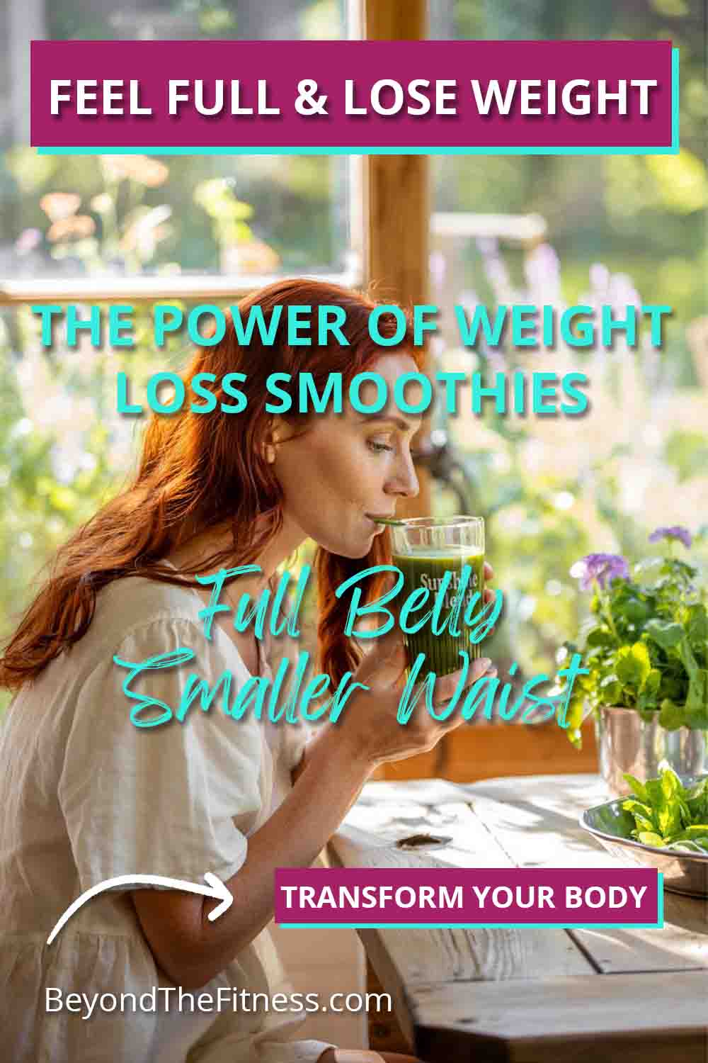 Lose Weight Without Feeling Hungry The Power of Weight Loss Smoothies copy