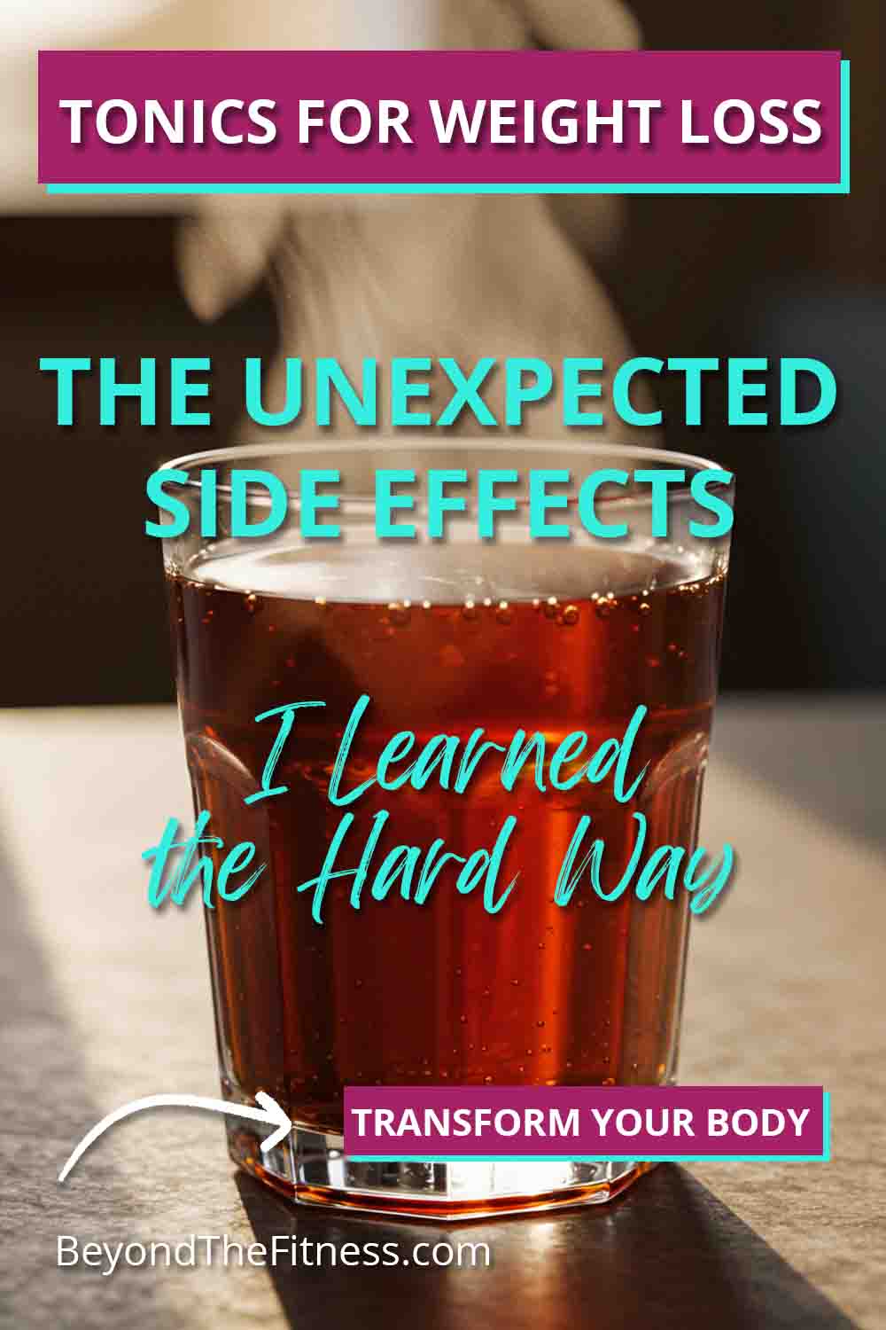 The Unexpected Side Effects of Not Using Natural Tonics for Weight Loss copy